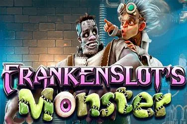 Frankenslots Monster