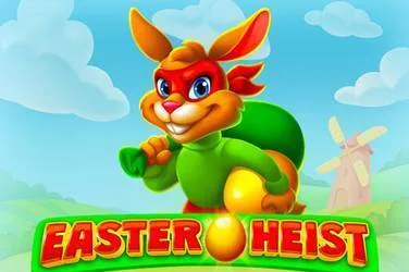 Easter Heist